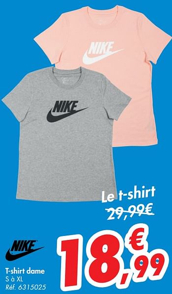Promotions T-shirt dame - NIKE - Valide de 02/09/2020 à 07/09/2020 chez Carrefour