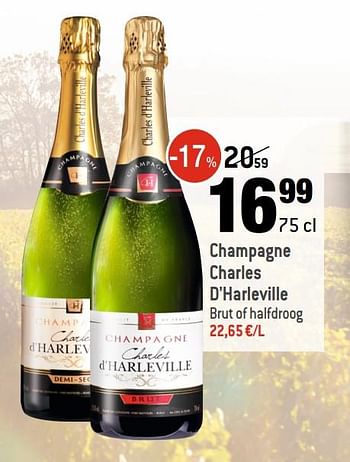 Promotions Champagne charles d`harleville brut of halfdroog - Champagne - Valide de 02/09/2020 à 29/09/2020 chez Smatch