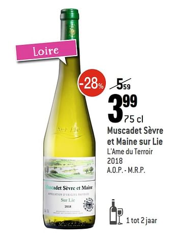 Promoties Muscadet sèvre et maine sur lie l`ame du terroir - Witte wijnen - Geldig van 02/09/2020 tot 29/09/2020 bij Smatch