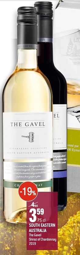 Promotions South eastern australia the gavel shiraz of chardonnay - Vins blancs - Valide de 02/09/2020 à 29/09/2020 chez Smatch