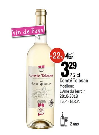 Promotions Comté tolosan moelleux l`ame du terroir - Vins blancs - Valide de 02/09/2020 à 29/09/2020 chez Smatch