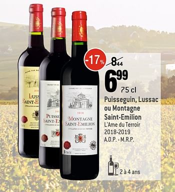 Promotions Puisseguin, lussac ou montagne saint-emilion l`ame du terroir - Vins rouges - Valide de 02/09/2020 à 29/09/2020 chez Smatch