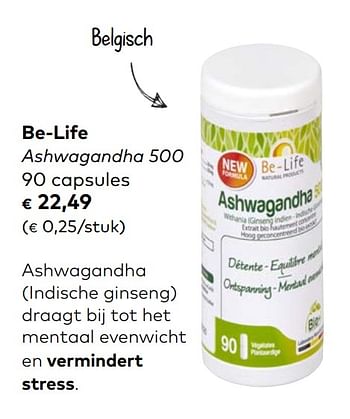 Promoties Be-life ashwagandha 500 - Be-life - Geldig van 02/09/2020 tot 06/10/2020 bij Bioplanet