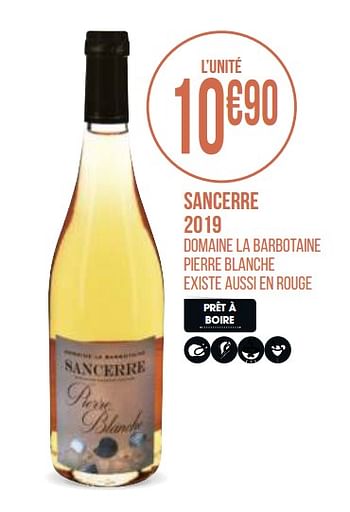 Promotions Sancerre 2019 - Vins rosé - Valide de 31/08/2020 à 13/09/2020 chez Géant Casino