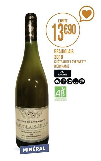 Promotions Beaujolais 2018 - Vins blancs - Valide de 31/08/2020 à 13/09/2020 chez Géant Casino