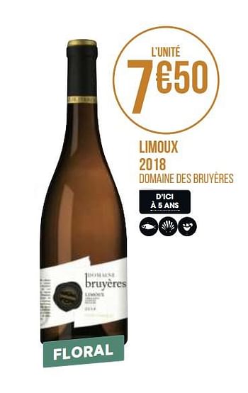Promotions Limoux 2018 - Vins blancs - Valide de 31/08/2020 à 13/09/2020 chez Géant Casino