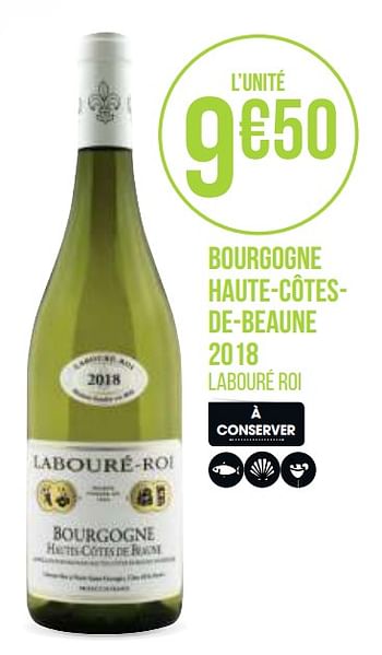 Promotions Bourgogne haute-côtesde-beaune 2018 - Vins blancs - Valide de 31/08/2020 à 13/09/2020 chez Géant Casino