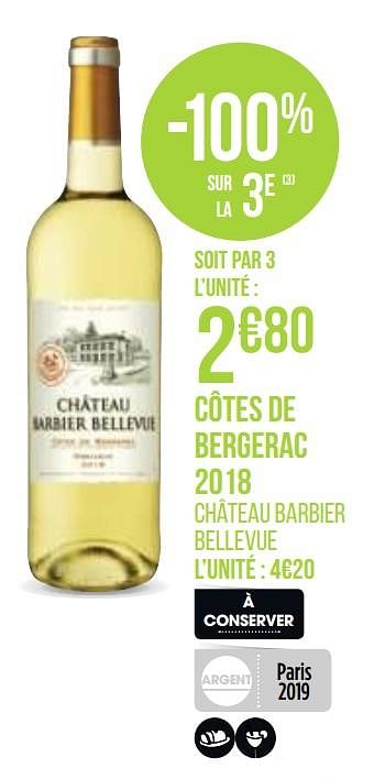 Promotions Côtes de bergerac 2018 - Vins blancs - Valide de 31/08/2020 à 13/09/2020 chez Géant Casino