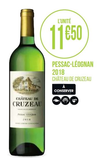 Promoties Pessac-léognan 2018 - Witte wijnen - Geldig van 31/08/2020 tot 13/09/2020 bij Géant Casino