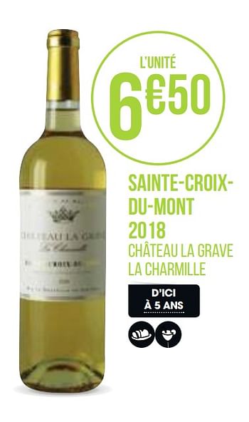 Promoties Sainte-croixdu-mont 2018 - Witte wijnen - Geldig van 31/08/2020 tot 13/09/2020 bij Géant Casino