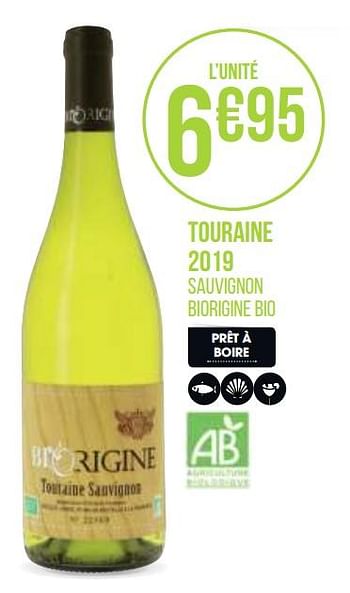 Promotions Touraine 2019 - Vins blancs - Valide de 31/08/2020 à 13/09/2020 chez Géant Casino