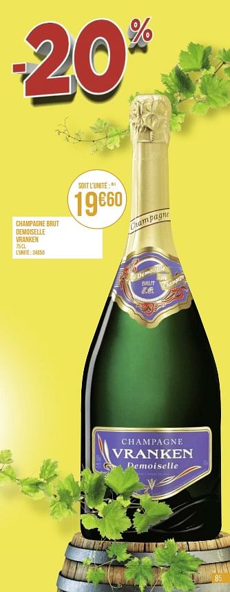 Promotions Champagne brut demoiselle vranken - Champagne - Valide de 31/08/2020 à 13/09/2020 chez Géant Casino