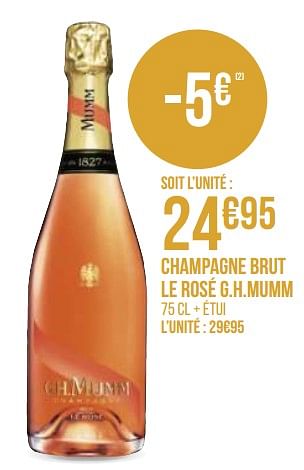 Promotions Champagne brut le rosé g.h.mumm - Mumm - Valide de 31/08/2020 à 13/09/2020 chez Géant Casino