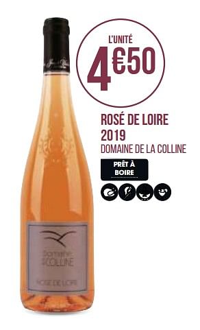 Promotions Rosé de loire 2019 - Vins rosé - Valide de 31/08/2020 à 13/09/2020 chez Géant Casino