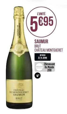 Promotions Saumur - Mousseux - Valide de 31/08/2020 à 13/09/2020 chez Géant Casino