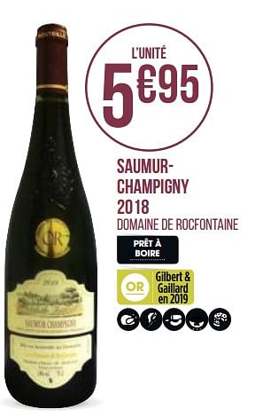 Promotions Saumurchampigny 2018 - Vins rouges - Valide de 31/08/2020 à 13/09/2020 chez Géant Casino