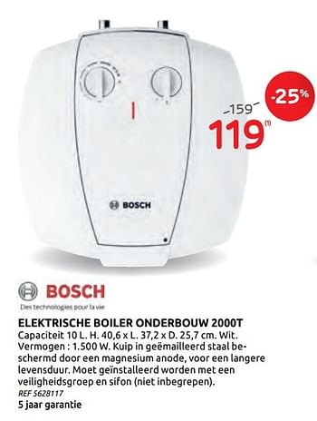 Promotions Bosch elektrische boiler onderbouw 2000t - Bosch - Valide de 16/09/2020 à 29/09/2020 chez Brico