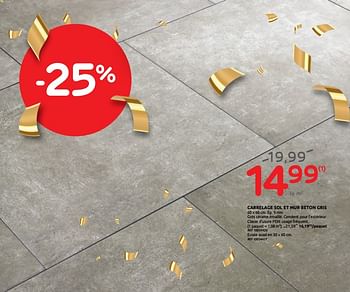 Promotions Carrelage sol et mur beton gris - Produit maison - Brico - Valide de 16/09/2020 à 29/09/2020 chez Brico