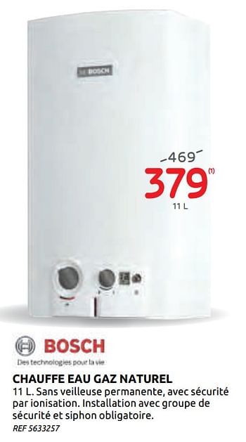 Promotions Chauffe eau gaz naturel bosch - Bosch - Valide de 16/09/2020 à 29/09/2020 chez Brico