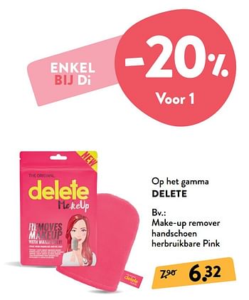 Promoties Make-up remover handschoen herbruikbare pink - Delete - Geldig van 09/09/2020 tot 22/09/2020 bij DI