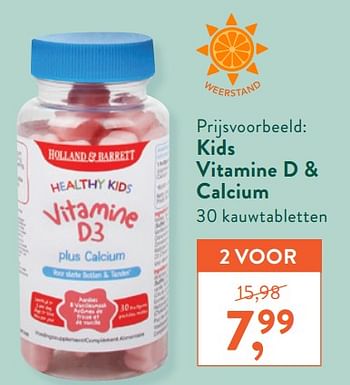 Promoties Kids vitamine d + calcium - Huismerk - Holland & Barrett - Geldig van 07/09/2020 tot 04/10/2020 bij Holland & Barret