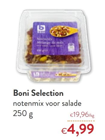 Promotions Boni selection notenmix voor salade - Boni - Valide de 09/09/2020 à 22/09/2020 chez OKay