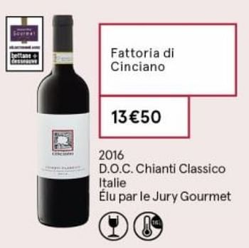 Promoties Fattoria di cinciano - Rode wijnen - Geldig van 18/09/2020 tot 04/10/2020 bij MonoPrix