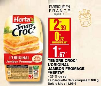 Promotions Tendre croc` l`original jambon fromage herta - Herta - Valide de 09/09/2020 à 20/09/2020 chez Coccinelle