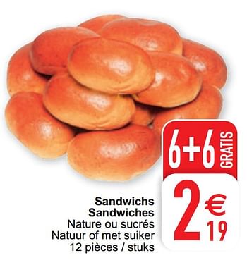 Promotions Sandwichs sandwiches - Produit maison - Cora - Valide de 15/09/2020 à 21/09/2020 chez Cora