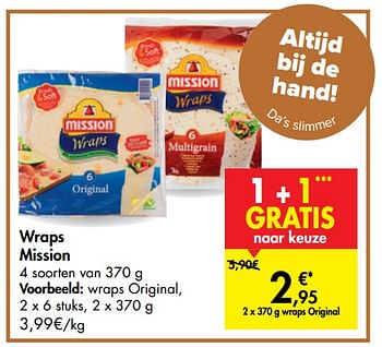 Promoties Wraps naar keuze mission wraps original, - Mission - Geldig van 16/09/2020 tot 21/09/2020 bij Carrefour