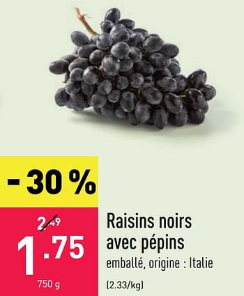 Promoties Raisins noirs avec pépins - Huismerk - Aldi - Geldig van 21/09/2020 tot 02/10/2020 bij Aldi