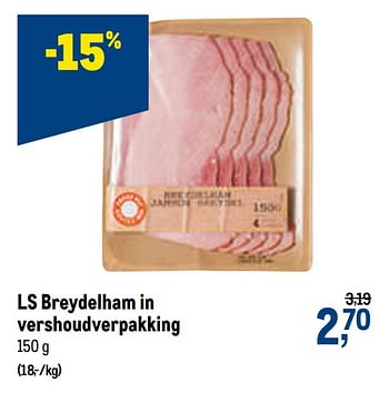 Promoties Ls breydelham in vershoudverpakking - Huismerk - Makro - Geldig van 23/09/2020 tot 06/10/2020 bij Makro