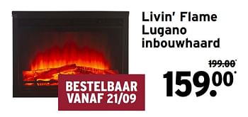 Promoties Livin` flame lugano inbouwhaard - Livin Flame - Geldig van 16/09/2020 tot 31/10/2020 bij Gamma