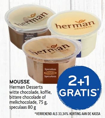 Promoties 2+1 gratis mousse herman desserts - Herman - Geldig van 23/09/2020 tot 06/10/2020 bij Alvo