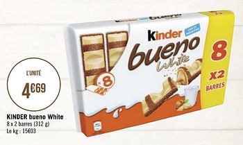 Promotions Kinder bueno white - Kinder - Valide de 14/09/2020 à 27/09/2020 chez Géant Casino