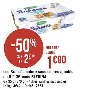 Promotions Les brassés nature sans sucres ajoutés de 6 à 36 mois bledina - Blédina - Valide de 14/09/2020 à 27/09/2020 chez Géant Casino