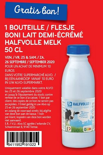 Promotions 1 bouteille boni lait demi-écrémé - Boni - Valide de 25/09/2020 à 26/09/2020 chez Alvo