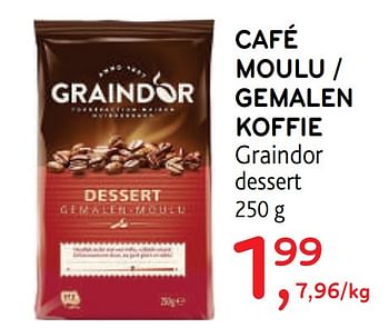 Promotions Café moulu graindor - Graindor - Valide de 23/09/2020 à 06/10/2020 chez Alvo