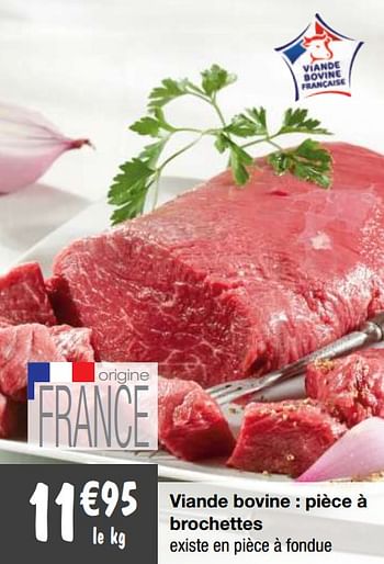 Promotions Viande bovine : pièce à brochettes - Produit Maison - Migros - Valide de 22/09/2020 à 27/09/2020 chez Migros