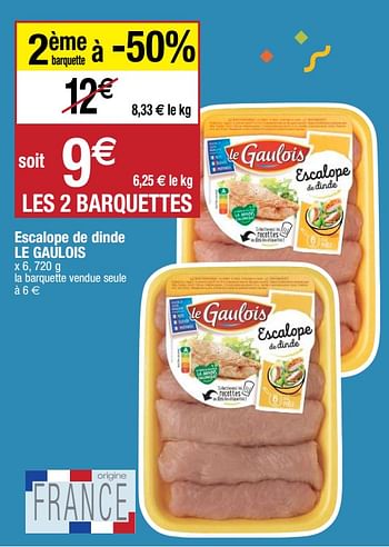 Promoties Escalope de dinde le gaulois - Le Gaulois - Geldig van 22/09/2020 tot 27/09/2020 bij Migros