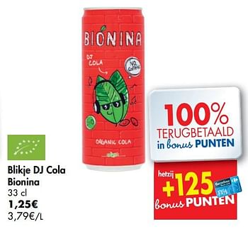 Promoties Blikje dj cola bionina - Bionina - Geldig van 23/09/2020 tot 28/09/2020 bij Carrefour