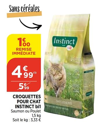 Promotions Croquettes pour chat instinct bi1 - BI1 - Valide de 23/09/2020 à 28/09/2020 chez Atac
