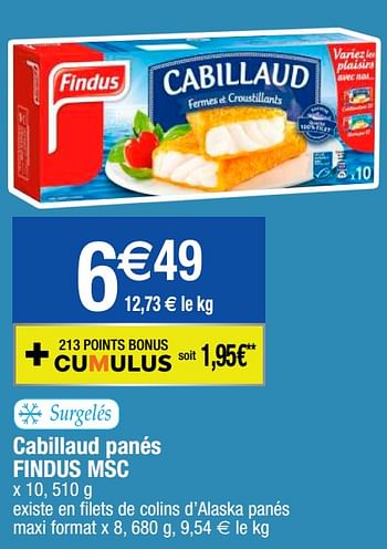 Promoties Cabillaud panés findus msc - Findus - Geldig van 22/09/2020 tot 27/09/2020 bij Migros