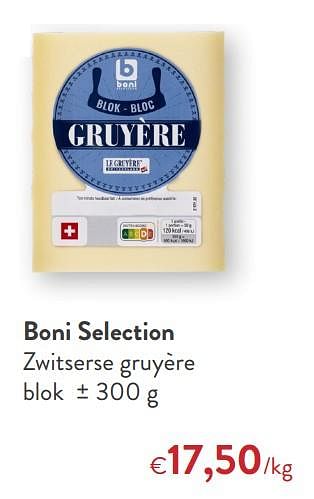 Promoties Boni selection zwitserse gruyère blok - Boni - Geldig van 23/09/2020 tot 06/10/2020 bij OKay