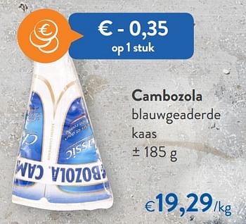Promoties Cambozola blauwgeaderde kaas - Cambozola - Geldig van 23/09/2020 tot 06/10/2020 bij OKay
