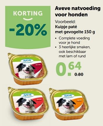 Promoties Aveve natvoeding voor honden kuipje paté met gevogelte 150 - Huismerk - Aveve - Geldig van 23/09/2020 tot 06/10/2020 bij Aveve