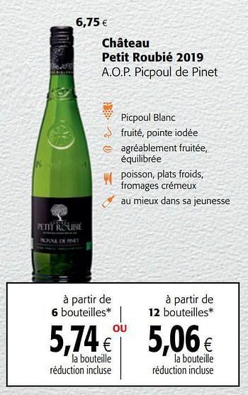Promotions Château petit roubié 2019 a.o.p. picpoul de pinet - Vins blancs - Valide de 23/09/2020 à 06/10/2020 chez Colruyt