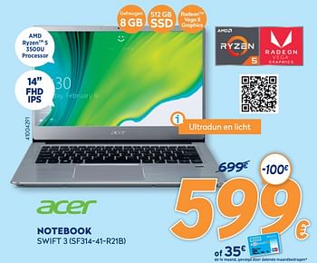Promotions Acer notebook swift 3 sf314-41-r21b - Acer - Valide de 28/09/2020 à 31/10/2020 chez Krefel