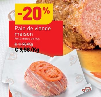 Promotions Pain de viande maison - Produit maison - Renmans - Valide de 25/09/2020 à 01/10/2020 chez Renmans