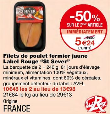 Promoties Filets de poulet fermier jaune label rouge st sever - St Sever - Geldig van 23/09/2020 tot 04/10/2020 bij MonoPrix